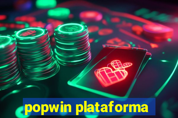 popwin plataforma